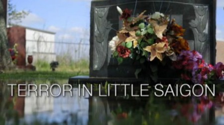 Phóng sự điều tra “Terror in Little Saigon” trên truyền hình PBS