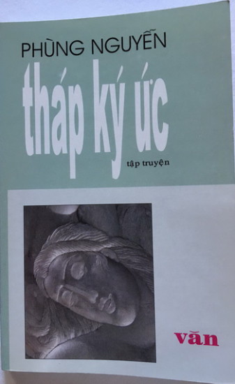 Tháp Ký Ức, tập truyện, nxb Văn, 1998 gồm 15 truyện, ngoài phần tựa của Nguyễn Xuân Hoàng và bạt của Nguyễn Mộng Giác.