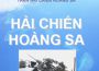 Đọc cuốn “Hải Chiến Hoàng Sa”