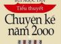 Chuyện kể năm 2000: Cuốn tiểu thuyết về thân phận con người trong cái ác CS